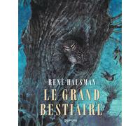 Le Grand Bestiaire - René Hausman - Dupuis - broché - Bande dessinée