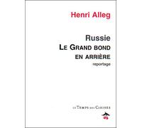Le grand bond en arriere - Henri Alleg - Le Temps Des Cerises - broché - Livre
