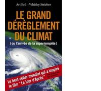 Le Grand Bouleversement Du Climat