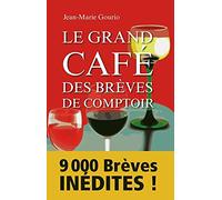 Le grand café des brèves de comptoir