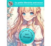 Le grand cahier de coloriages: Spécial princesses