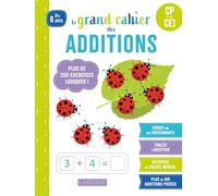 Le grand cahier LAROUSSE des additions - CP/CE1