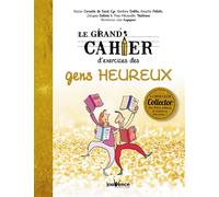 Le grand cahier des gens heureux - Rosette Poletti - Jouvence - broché - Guide