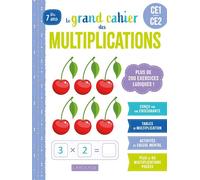 Le grand cahier des multiplications - CE1/CE2 - Delphine Urvoy - Larousse - broché - Scolaire / Universitaire