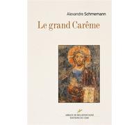 Le grand careme - Alexandre Schemann - Cerf - broché - Essai