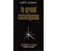 Le Grand Cataclysme