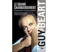 Le Grand chambardement: Intégrale des chansons et poèmes