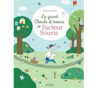 Marianne Dubuc – Le grand Cherche et trouve de Facteur Souris – Livre-jeu – Broché