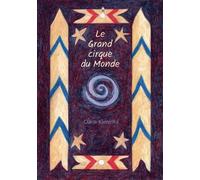 Le Grand cirque du Monde
