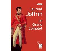 Le Grand Complot