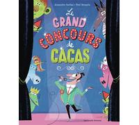 Le grand concours de cacas - Alexandra Garibal - Gallimard jeunesse - cartonné - Album jeunesse