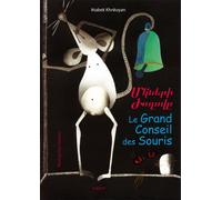Le Grand Conseil des Souris et l'Ane Qui Avait Bu la Lune