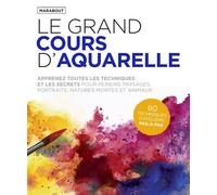 Collectif – Le grand cours d'aquarelle – Marabout