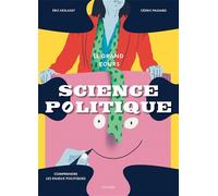 Le grand cours Science Politique Comprendre les enjeux politiques - Eric Keslassy - Hachette Pratique - relié - Essai