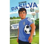 Le grand da silva v 01 - Frédérique Dufort - Boomerang - broché - Roman junior