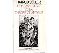 Le Grand Débat De La Théorie Quantique