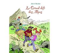 Le grand défi des Alpes