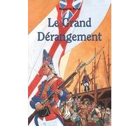Le Grand Dérangement