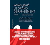 Le Grand Dérangement: D'autres récits à l'épreuve du changement climatique