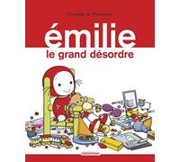 Domitille De Pressensé – Le grand désordre – Emilie Tome 22 – Cartonné