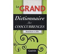 Le grand dictionnaire des cooccurrences