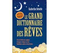 Le Grand dictionnaire des rêves