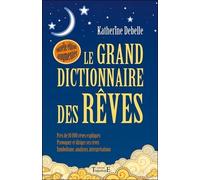 Le Grand dictionnaire des rêves