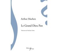 Le Grand Dieu Pan - Arthur Machen - Sillage - broché - Roman