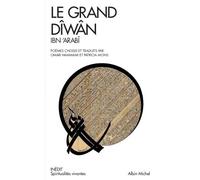 Le Grand Diwan: Poèmes mystiques choisis et traduits par Omar Hammami et Patrica Mons