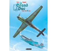 Le Grand Duc, Tome 3 : Wulf & Lilya
