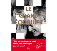 Le Grand échiquier 1972-1989