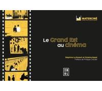 Le Grand Est Au Cinema