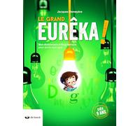 Le grand Eurêka ! : Mon dictionnaire orthographique pour écrire tout seul