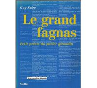 Le Grand fagnas : dictionnaire du bord