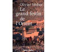 Le Grand Festin de l'Orient