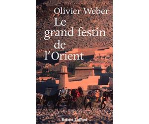 Le Grand Festin de l'Orient