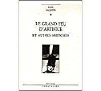 Le grand feu d'artifice et autres sketches - Karl Valentin - Theatrales Eds - broché - Théâtre