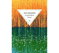 Le grand fleuve Amour - Leta Semadeni - Zulma - broché - Roman
