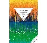 Le grand fleuve Amour - Leta Semadeni - Zulma - ebook (ePub) - Roman