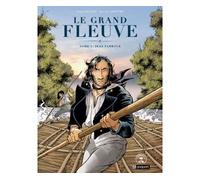 Le grand fleuve T1: Jean Tambour
