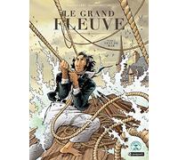 Le Grand Fleuve - Tome 2 - Vent De Mar