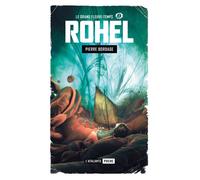 Le grand fleuve-temps le cycle de lucefal) (rohel,7 - Pierre Bordage - Atalante - Poche - Roman
