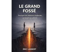 Le Grand Fossé: Pourquoi de plus en plus d'hommes choisissent la solitude