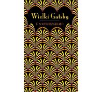 Le Grand Gatsby (Édition de collection) (Édition de collection) - F. Scott Fitzgerald (Klassiker der Weltliteratur auf Polnisch)