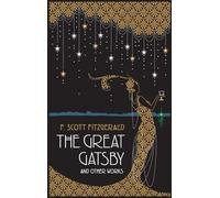 Le grand Gatsby et autres œuvres