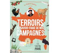 Terroirs Et Savoir-Faire De Nos Campagnes