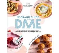 Le grand guide de la DME Marie Ruffier-Bourdet (Auteur)