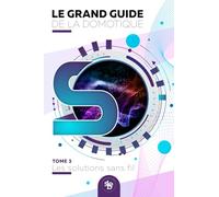Le grand guide de la domotique - Volume 3: Les solutions sans-fil