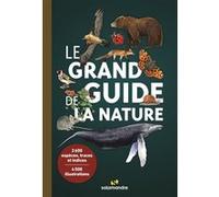 Le grand guide de la nature Collectif (Auteur)