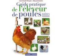 Le grand guide des poules naines Jean-Claude Périquet (Auteur)
